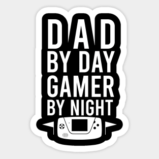 Dad by day gamer by night Sticker